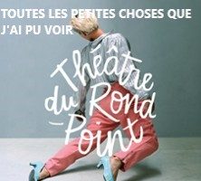 Toutes les petites choses que j&rsquo;ai pu voir au ROND POINT