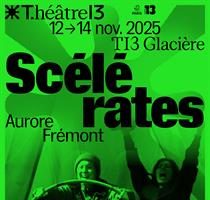 Scélérates au Théâtre 13